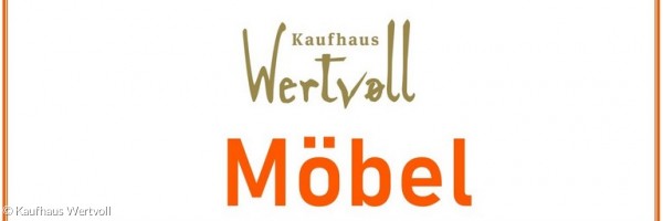 Headerbild Kaufhaus Wertvoll Möbel 2021